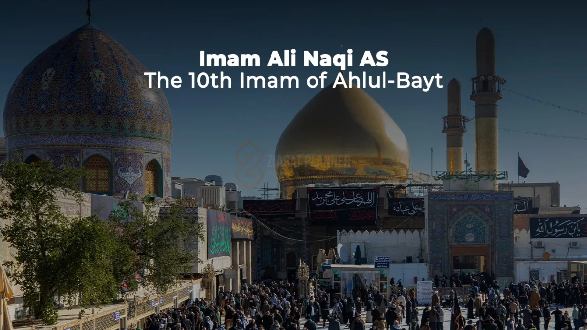 Imam Ali Naqi AS_ The 10th Imam of Ahlul-Bayt