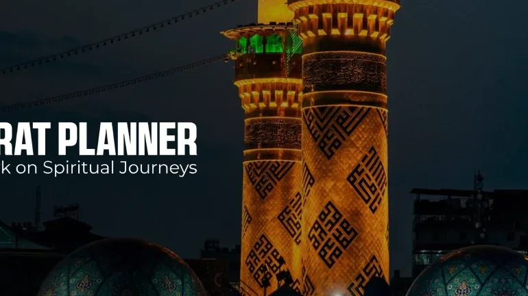 ZiaratPlanner.com: Your One-Stop Solution for a Hassle-Free Spiritual Journey