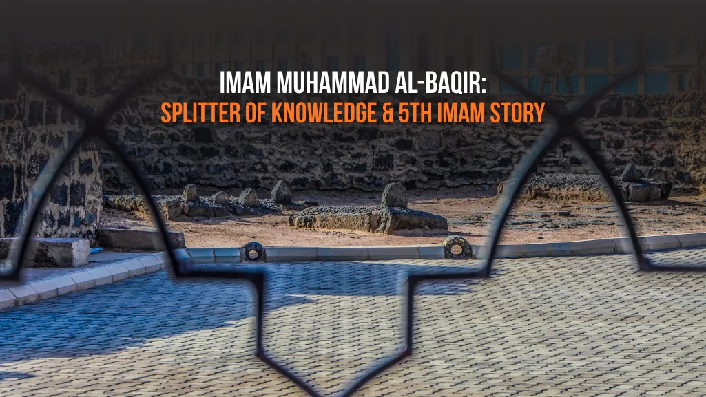 7th Dhul Hijjah - Martyrdom of Imam Muhammad al-Baqir (AS)