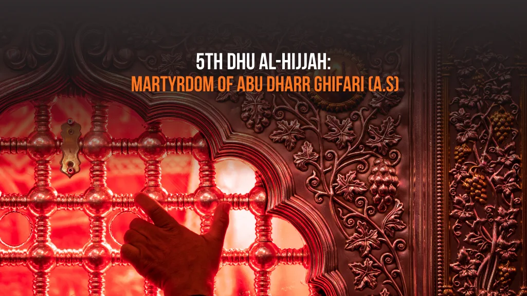 Abu Dharr al-Ghifari: Truth-Teller & Champion of Social Justice