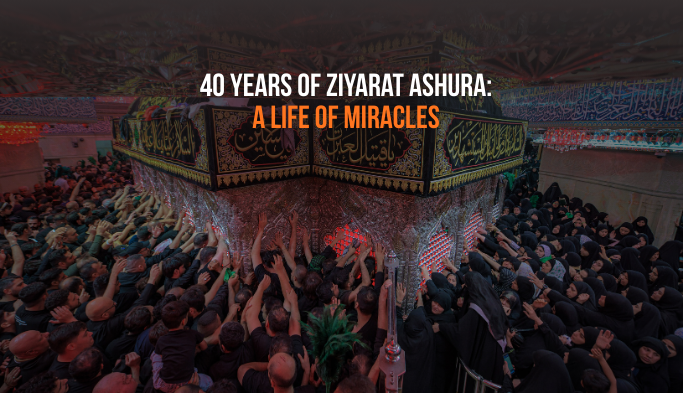 Ziyarat Ashura 40 days results