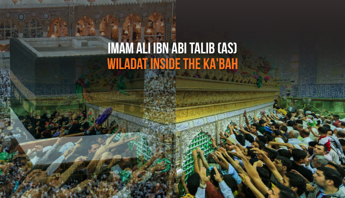 Imam Ali (as): Born Inside the Ka'bah